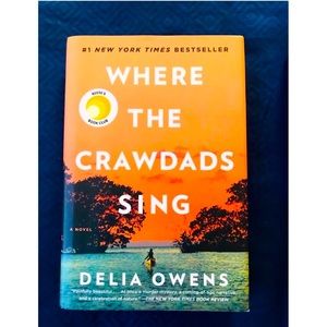 LIKE NEW Hardcover Book:  Where the Crawdads Sing by Delia Owens